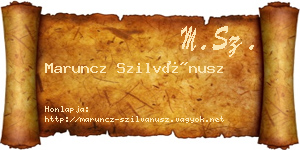 Maruncz Szilvánusz névjegykártya